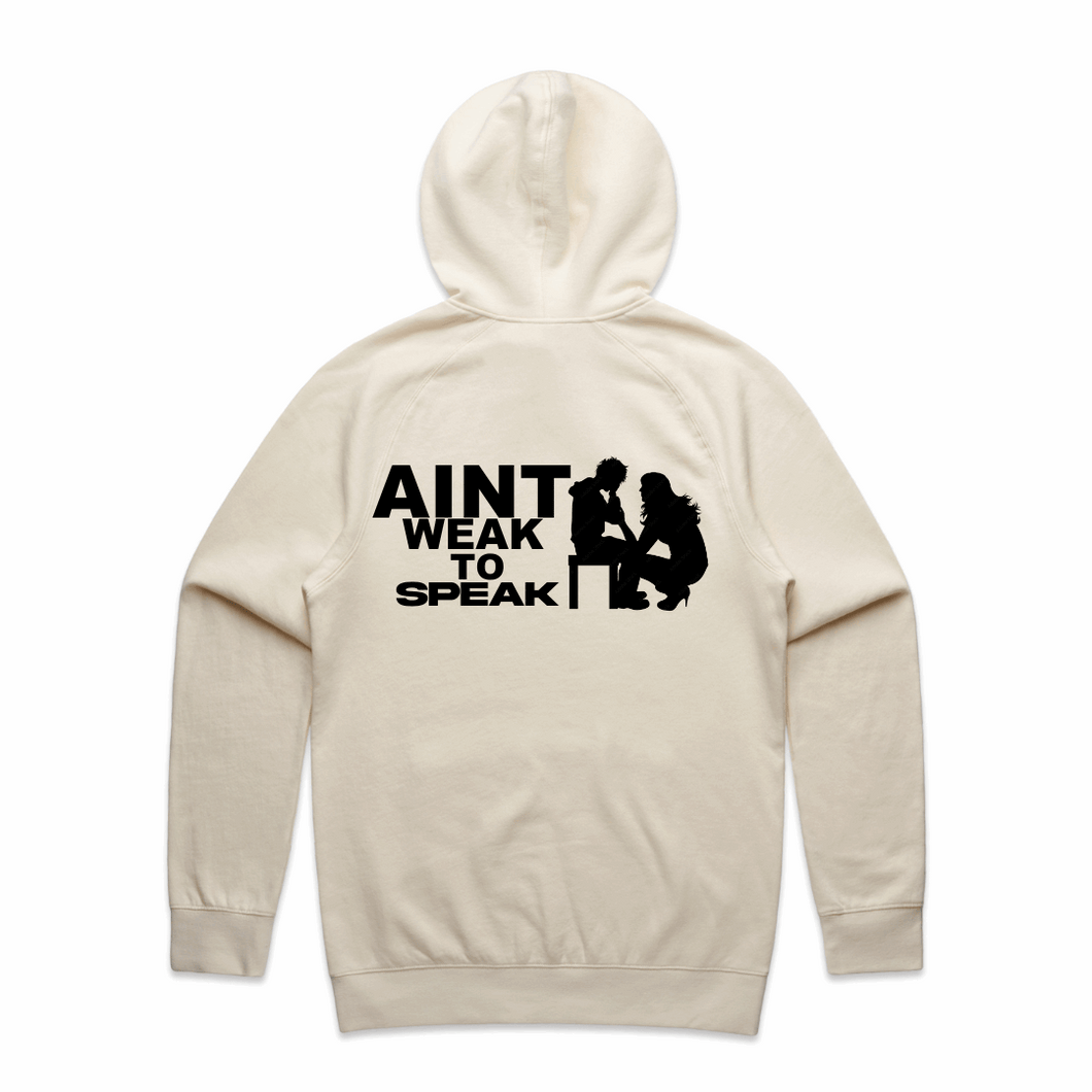 Aint Weak To Speak Hoodie