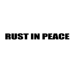 Rust In Peace Decal - Funsize Industries