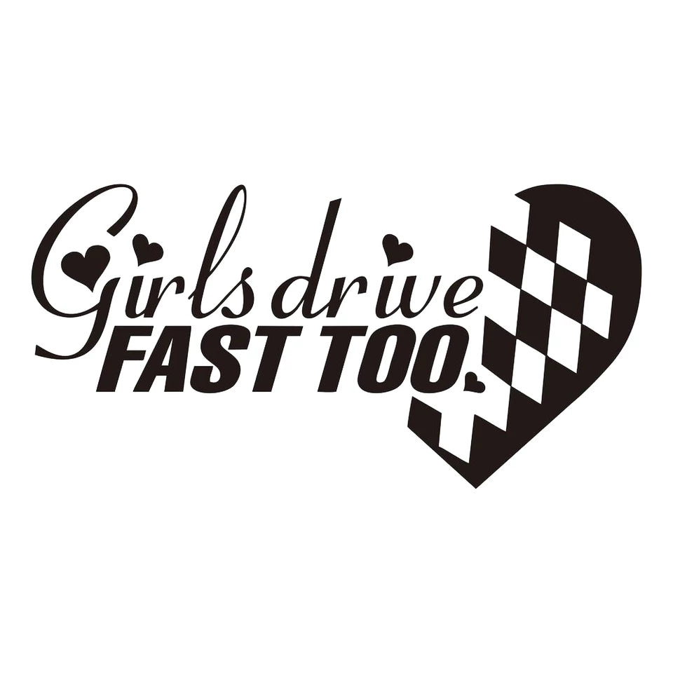 Girls Drive Fast Too Decal - Funsize Industries