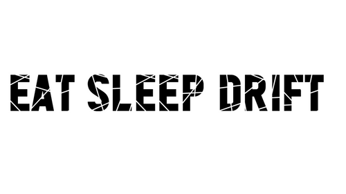 Eat Sleep Drift Banner - Funsize Industries