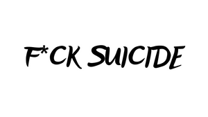 F*ck Suicide Decal - Funsize Industries