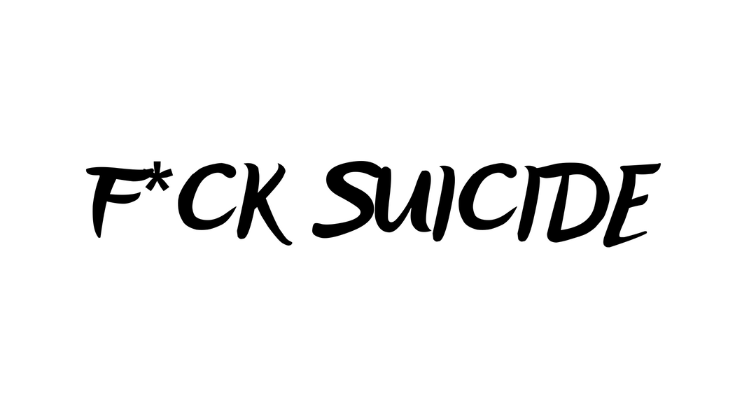 F*ck Suicide Decal - Funsize Industries