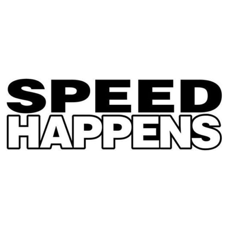 Speed Happens Decal - Funsize Industries