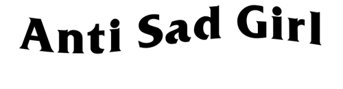 Anti Sad Girl Banner - Funsize Industries