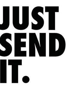 Just Send It Decal - Funsize Industries